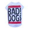 SMALL DOG - Bad Dog White Doggy T Shirt