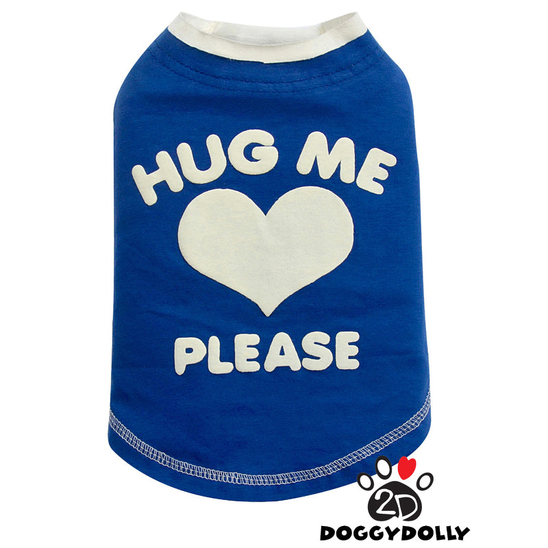SMALL DOG - Hugs Please Blue Doggy T Shirt
